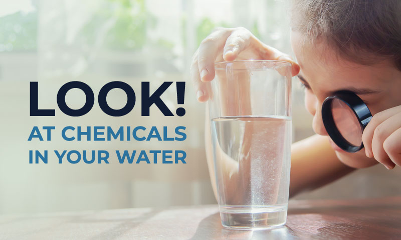 A second look at chemicals in your water: why it matters